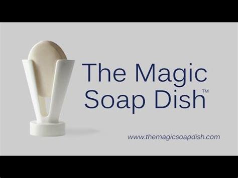 A Magical Gift: Give the Gift of a Magic Soap Dish